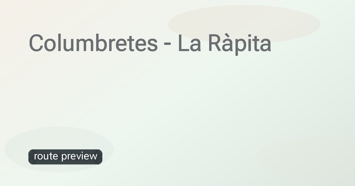 Columbretes - La Ràpita