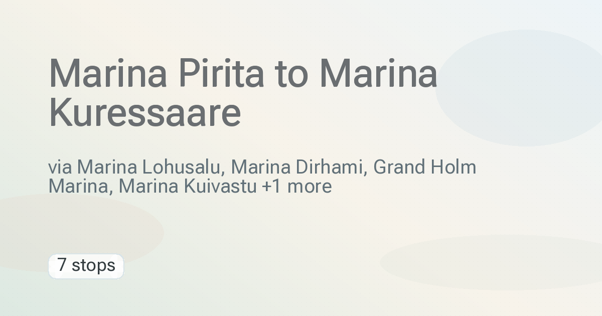 Marina Pirita → Marina Kuressaare